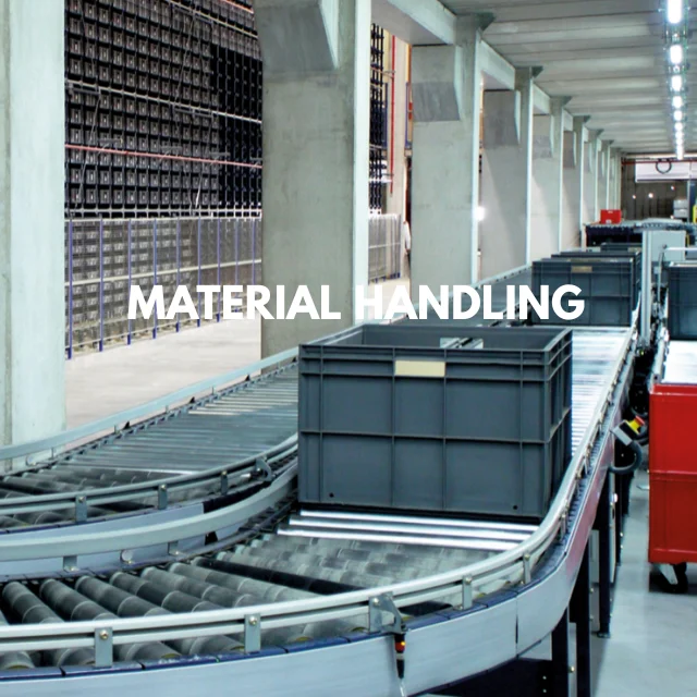 MATERIAL HANDLING