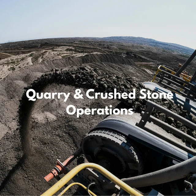 Quarry & Crushed Stone Operations