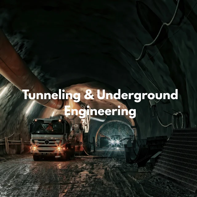 Tunneling & Underground Engineering