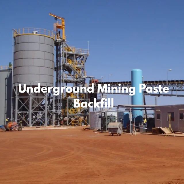 Underground Mining Paste Backfill